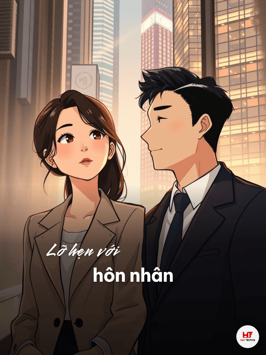 Lỡ Hẹn Với Hôn Nhân