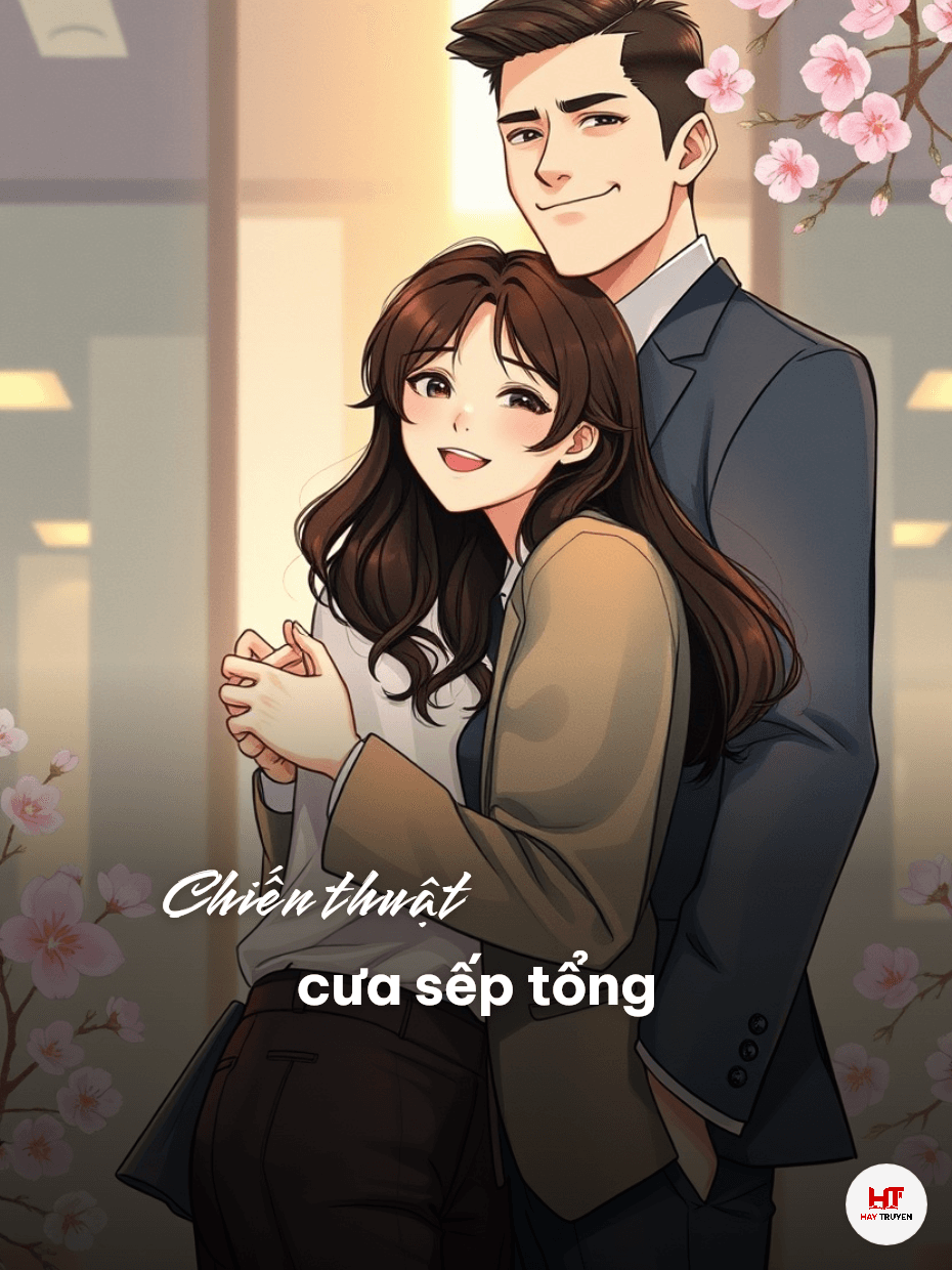 Chiến thuật cưa sếp Tổng